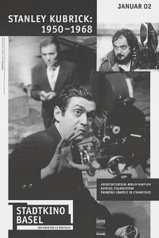 Stanley Kubrick: 1950–1968, Stadtkino Basel