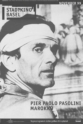 Pier Paolo Pasolini, Marokko, Stadtkino Basel