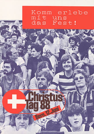 Komm erlebe mit uns das Fest! Christus Tag 88