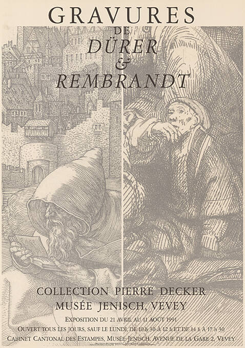 Gravures de Dürer & Rembrandt, Collection Pierre Decker, Musée Jenisch Vevey