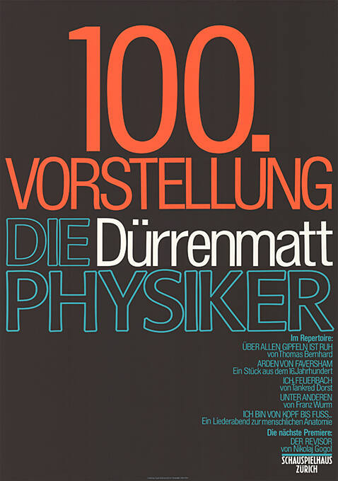 100. Vorstellung, Die Physiker, Dürrenmatt, Schauspielhaus Zürich