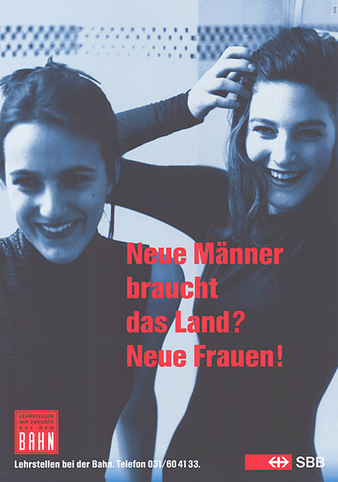 Neue Männer braucht das Land? Neue Frauen! Lehrstellen mit Zukunft bei der Bahn, SBB