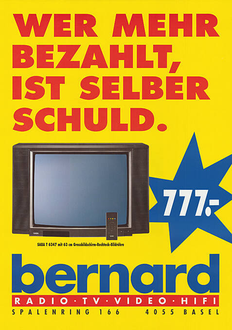 Wer mehr bezahlt, ist selber schuld. Bernard