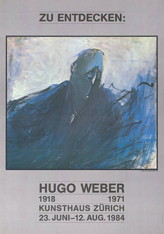 Zu entdecken: Hugo Weber, Kunsthaus Zürich