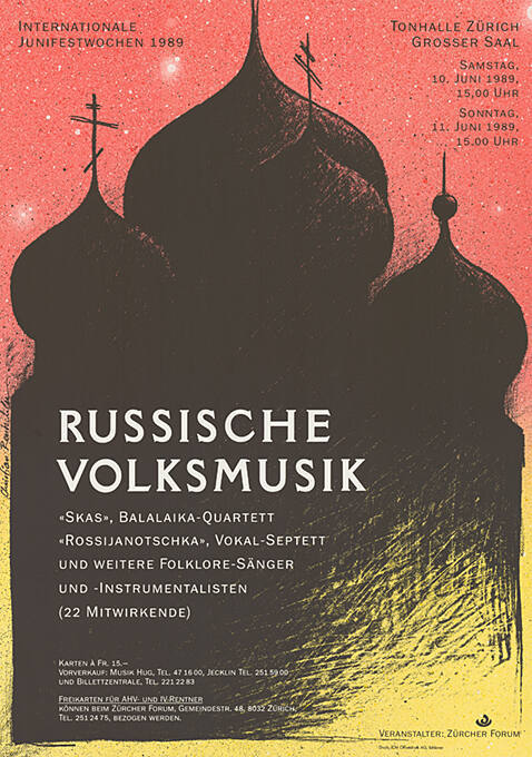 Russische Volksmusik, Internationale Junifestwochen 1989, Tonhalle Zürich