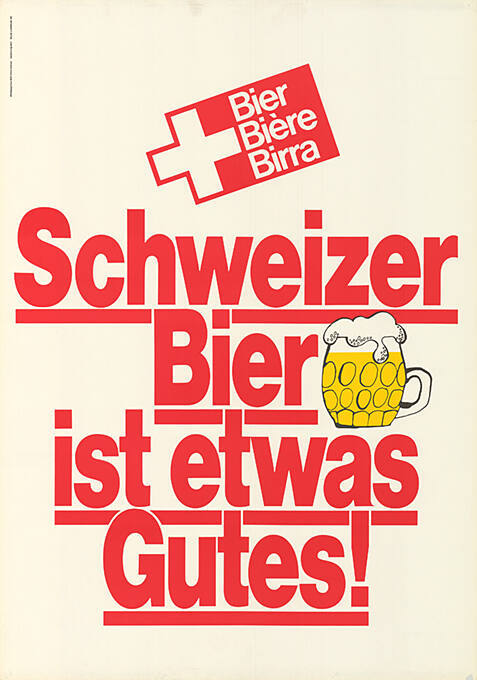 Schweizer Bier ist etwas Gutes!