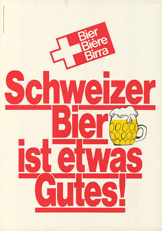 Schweizer Bier ist etwas Gutes!