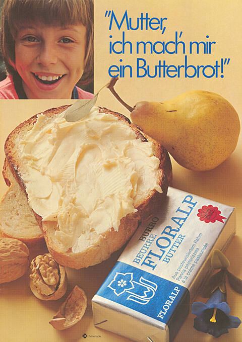 “Mutter, ich mach’ mir ein Butterbrot!” Floralp Butter