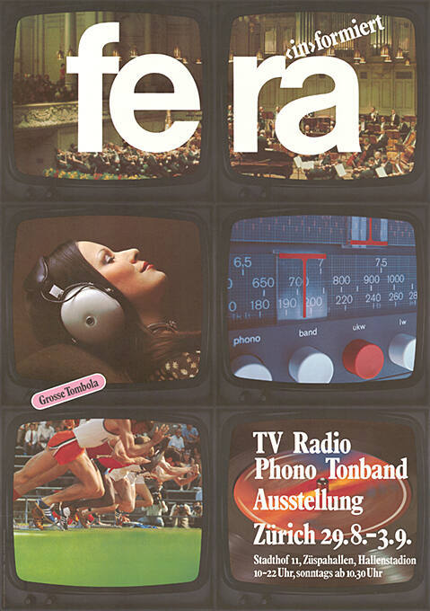 FERA, TV, Radio Ausstellung, Stadthof, Züspahallen, Hallenstadion Zürich