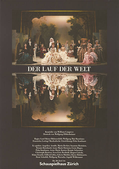 Der Lauf der Welt, William Congreve, Schauspielhaus Zürich