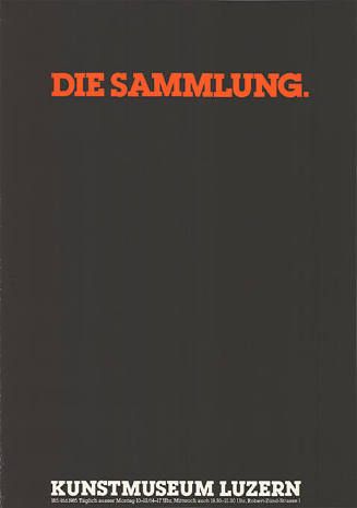 Die Sammlung, Kunstmuseum Luzern