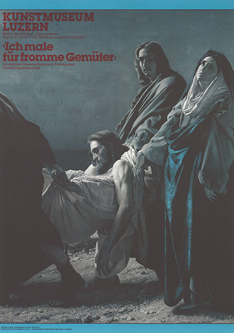 ‹Ich male für fromme Gemüter›, Kunstmuseum Luzern