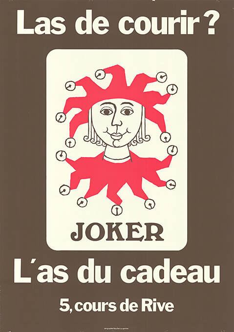 Las du courir? Joker, L’as du cadeau