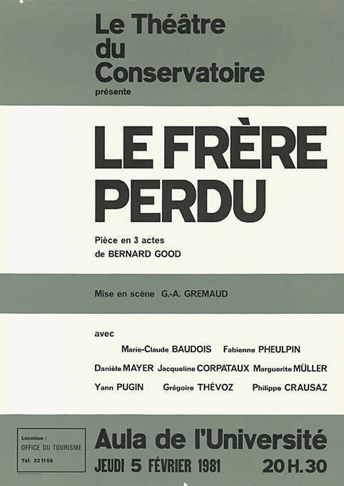 Le frère perdu, Bernard Good, Le Théâtre du conservatoire, Aula de l’Université Fribourg