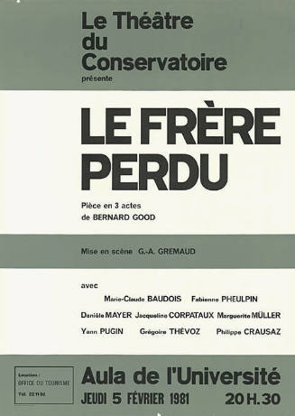 Le frère perdu, Bernard Good, Le Théâtre du conservatoire, Aula de l’Université Fribourg