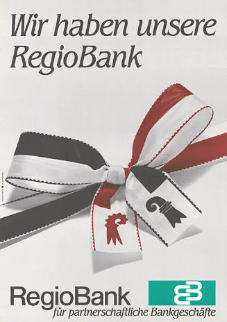 Wir haben unsere RegioBank, RegioBank