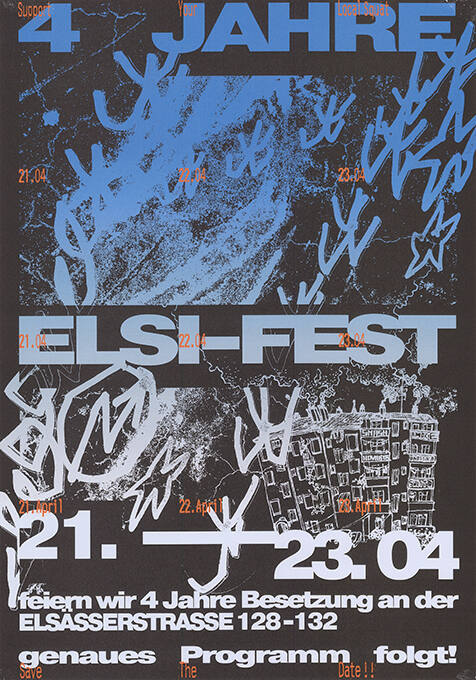 4 Jahre Elsi-Fest, Support your Local Squat