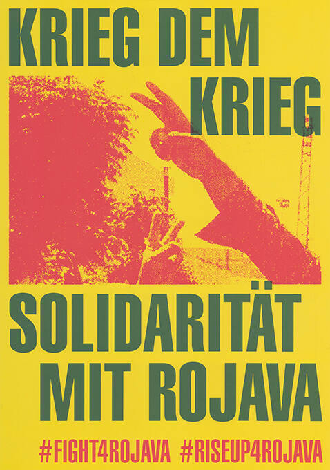 Krieg dem Krieg, Solidarität mit Rojava