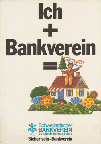 Ich + Bankverein = [Eigenheim], Schweizerischer Bankverein