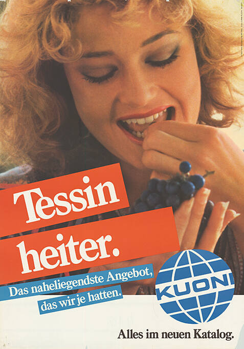 Tessin heiter. Das naheliegendste Angebot, das wir je hatten. Kuoni, Alles im neuen Katalog.