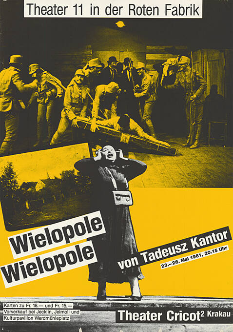 Wielopole Wielopole, Tadeusz Kantor, Theater Cricot, Theater 11 in der Roten Fabrik