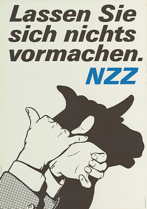 Lassen Sie sich nichts vormachen. NZZ