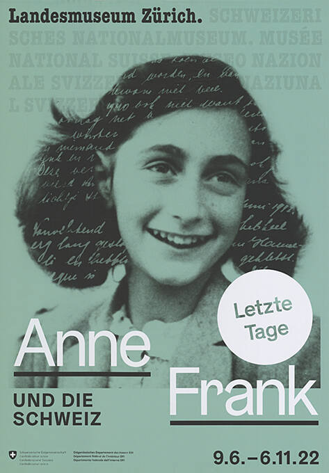 Anne Frank und die Schweiz, Landesmuseum Zürich