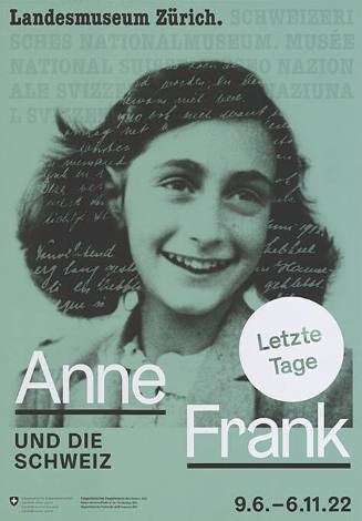 Anne Frank und die Schweiz, Landesmuseum Zürich