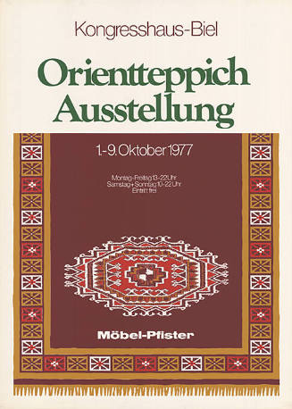 Orientteppich Ausstellung, Möbel-Pfister, Kongresshaus-Biel