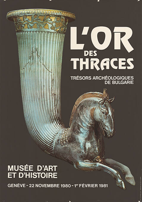 L’or des thraces, Trésors archéologiques de Bulgarie, Musée d’Art et d’Histoire