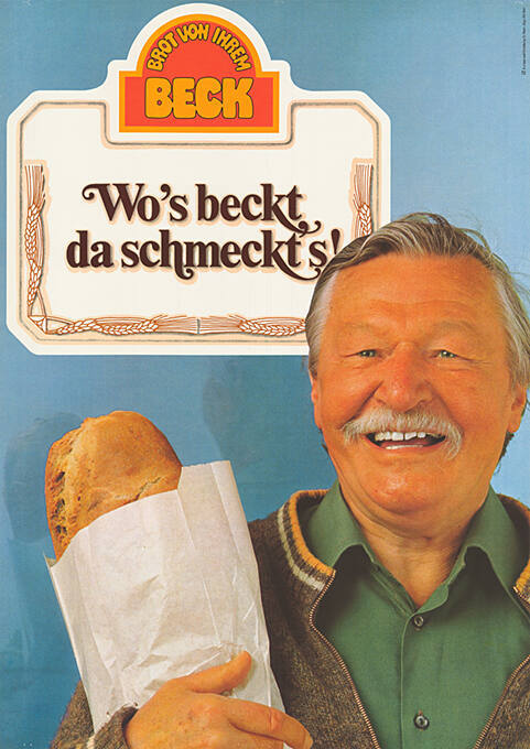 Wo’s beckt da schmeckt’s! Brot von Ihrem Beck