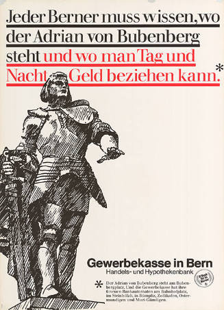 Jeder Berner muss wissen, wo der Adrian von Bubenberg steht und wo man Tag und Nacht Geld beziehen kann. Gewerbekasse in Bern