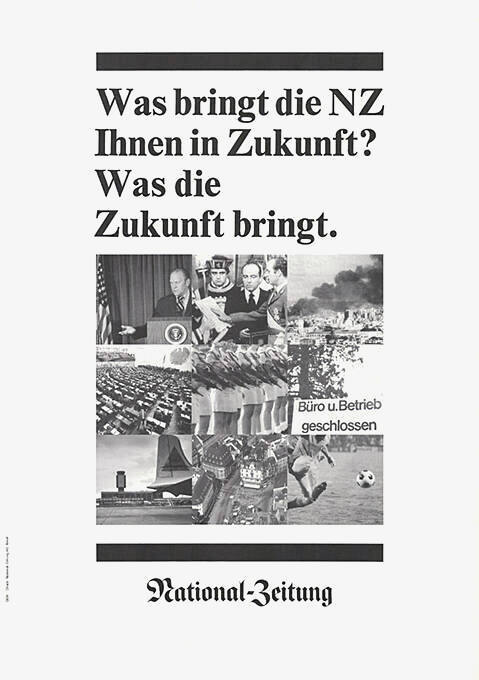 Was bringt die NZ Ihnen in die Zukunft? Was die Zukunft bringt. National-Zeitung