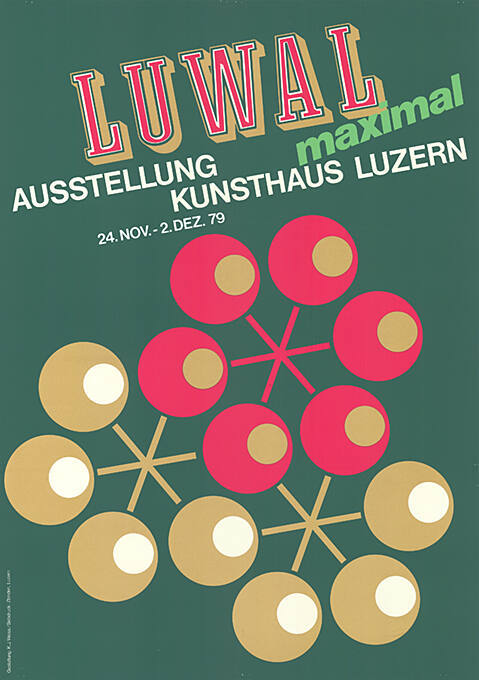 Luwal maximal, Kunsthaus Luzern