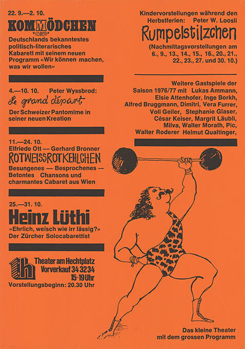 Kommödchen, Le grand départ, Rotweissrotkehlchen, Heinz Lüthi, Rumpelstilzchen, Theater am Hechtplatz