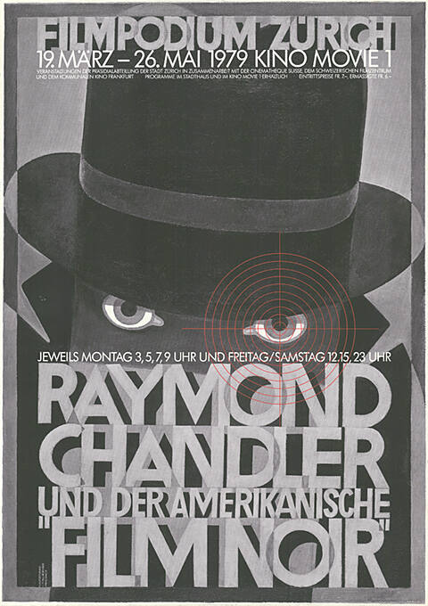 Raymond Chandler und der amerikanische “Film Noir”, Filmpodium Zürich