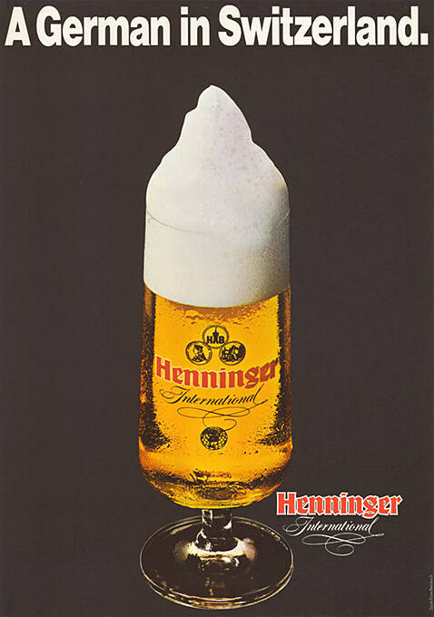 A German in Switzerland. Henninger