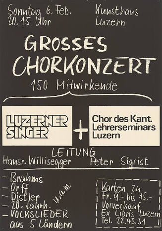 Grosses Chorkonzert, Luzerner Singer + Chor des Kant. Lehrerseminars Luzern, Kunsthaus Luzern