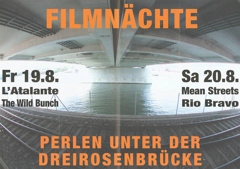 Filmnächte, Perlen unter der Dreirosenbrücke