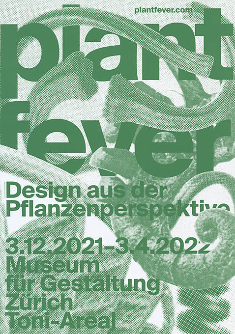 Plant Fever, Design aus der Pflanzenperspektive, Museum für Gestaltung Zürich, Toni-Areal