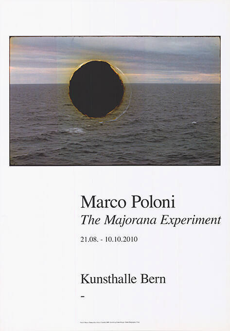 Marco Poloni, The Majorana Experiment, Kunsthalle Bern