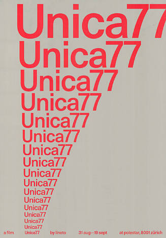 Unica77, A Film by Lineto, Polestar Zürich