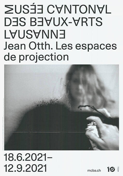 Jean Otth. Les espaces de projection, Musée cantonal des Beaux-Arts Lausanne