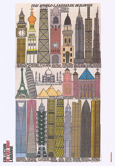 The World Landmark Buildings, Collection de l’Art Brut