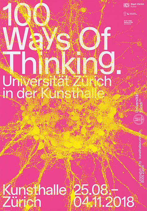 100 Ways of Thinking, Universität Zürich in der Kunsthalle, Kunsthalle Zürich