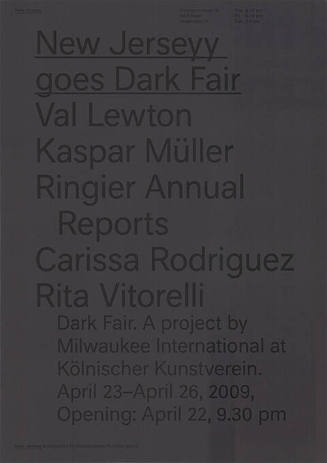 New Jerseyy goes Dark Fair, A project by Milwaukee International at Kölnischer Kunstverein