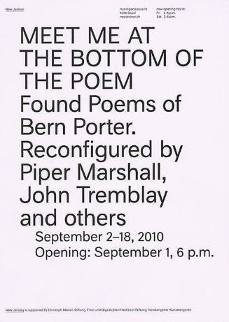 Meet Me at the Bottom of the Poem, Found Poems of Bern Porter. New Jerseyy, Basel