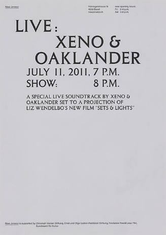 Live: Xeno & Oaklander, New Jerseyy, Basel