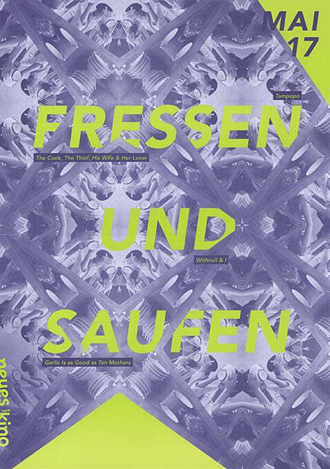 Fressen und Saufen, Neues Kino