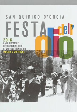 Festa Dell’olio, San Quirico d’Orcia, Degustazioni olio, Stand gastronomici, Musica, Spettacoli